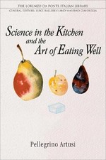 Pellegrino Artu Science in the Kitchen and the Art of Ea (Paperback) (UK IMPORT)