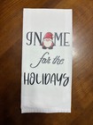 Handmade Christmas Hand Towel BRAND NEW, 14" long GNOME FOR THE HOLIDAY