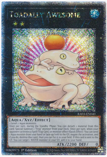 Toadally Awesome (Quarter Century Secret Rare) RA03-EN040 1st Edition NM