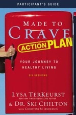 Made to Crave Action Plan : Your Journey to Healthy Living Paperb