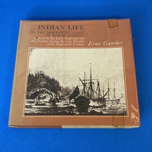 Indian Life on the Northwest Coast Erna Gunther, 1972, 277 pages - Picture 1 of 16