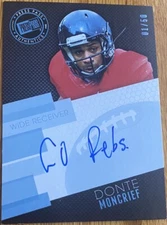 2014 Press Pass Inscribed Inscription Nickname Donte Moncrief AUTO “Go Rebs”1/50