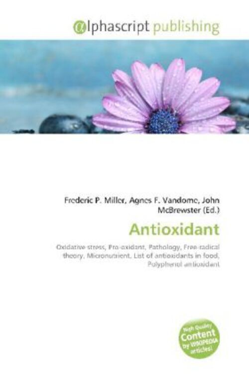 Frederic P. Miller (u. A.) | Antioxidant | Taschenbuch | Englisch