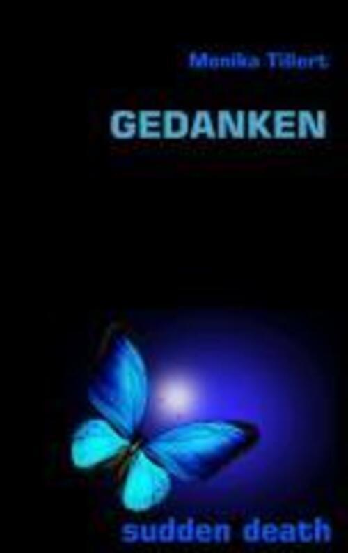 Thumbnail - Gedanken | Monika Tillert | Taschenbuch | Paperback | 100 S. | Deutsch