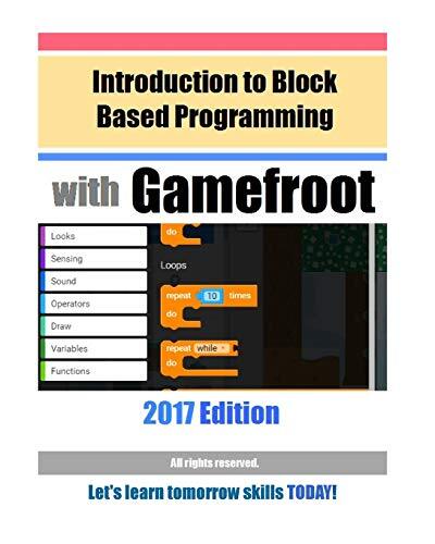 Introduction to Block Based Programming with Gamefroot: 2017 Edition.New<|,<| - Picture 1 of 1