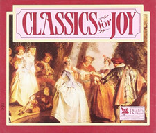 A Classic Christmas: Classics For Joy