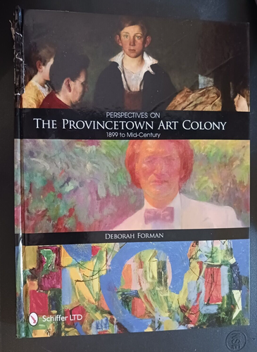 Perspektiven auf die Provincetown Kunstkolonie Hardcover Forman 2011 selten