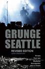 Grunge: Seattle by Justin Henderson (Paperback, 2016)