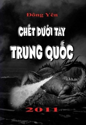 Yen - Chet Duoi Tay Trung Quoc - New hardback or cased book - X555z