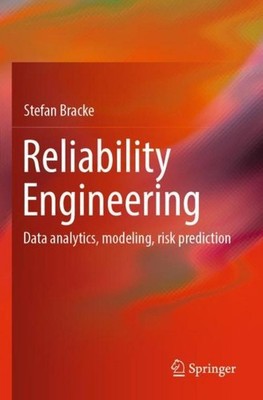 Reliability Engineering Stefan Bracke