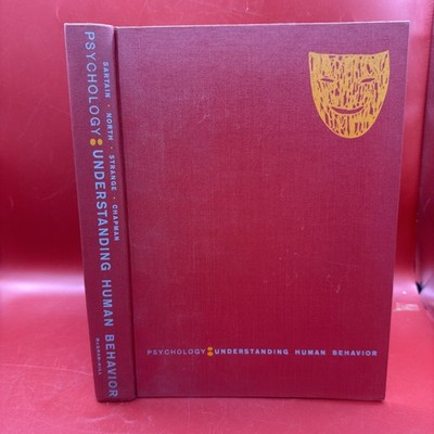 Psychology: Understanding Human Behavior by Sartain et al (HC) 1958 Methodist U