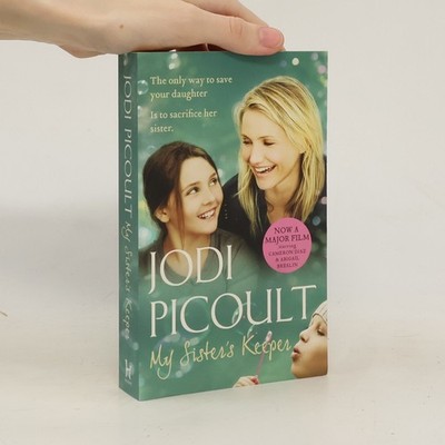 My Sister's Keeper  |  Jodi Picoult