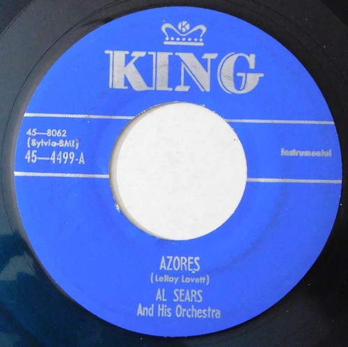 r&b 45 AL SEARS Azores, Groove Station KING blue vinyl HEAR - Picture 2 of 4