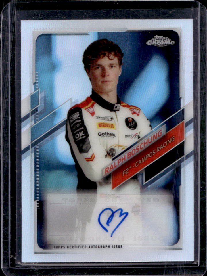 2021 Topps Chrome F1 Ralph Boschung F1 Auto #234/401
