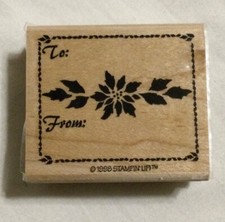 1998 Stampin  Up Wood Mount Christmas Stamp - To From Poinsettia Holly