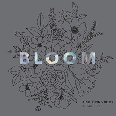 Bloom: A Coloring Book by Alli Koch (Paperback) (2020) (Like New)