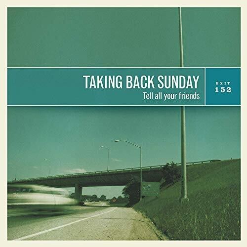 Taking Back Sunday - Tell All Your Friends [New Vinyl LP] - Picture 1 of 1