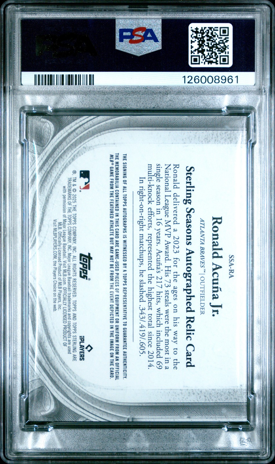 2025 Topps Sterling  Ronald Acuna Jr. Sterling Seasons Auto Relic PSA 9 # /25 view 2