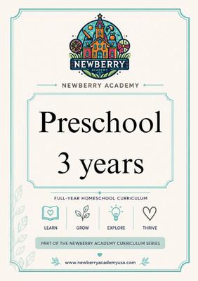 Preschool for 3-year-olds Workbook: 30 weeks complete lesson plans Full year
