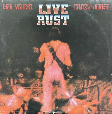 Neil Young Crazy Horse Live Rust 2LP Vinyl 1979 Reprise 2RX 2296 OG Inner Sleeve