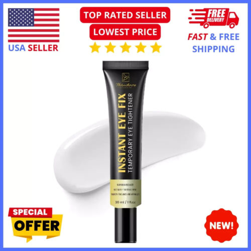 Eye Cream for Dark Circles&Puffiness: Instant Tightening, Reduces Under-Eye Bags