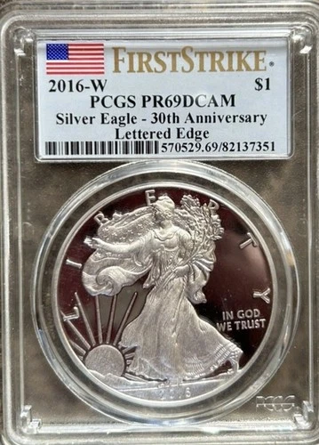 2016 W American Silver Eagle PCGS PR-69 DCAM 30th Anniversary Lettered Edge