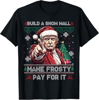 Funny Trump Christmas Shirt | Build a Wall Ugly Christmas T-Shirt