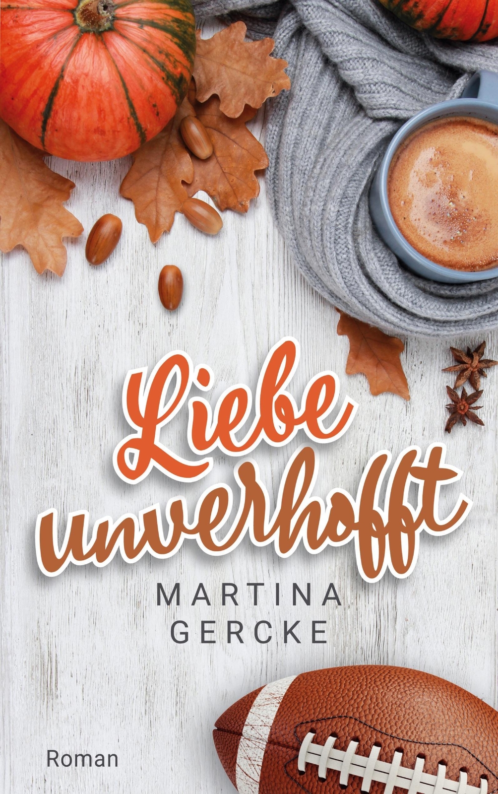 Thumbnail - Martina Gercke / Liebe Unverhofft9783754397299
