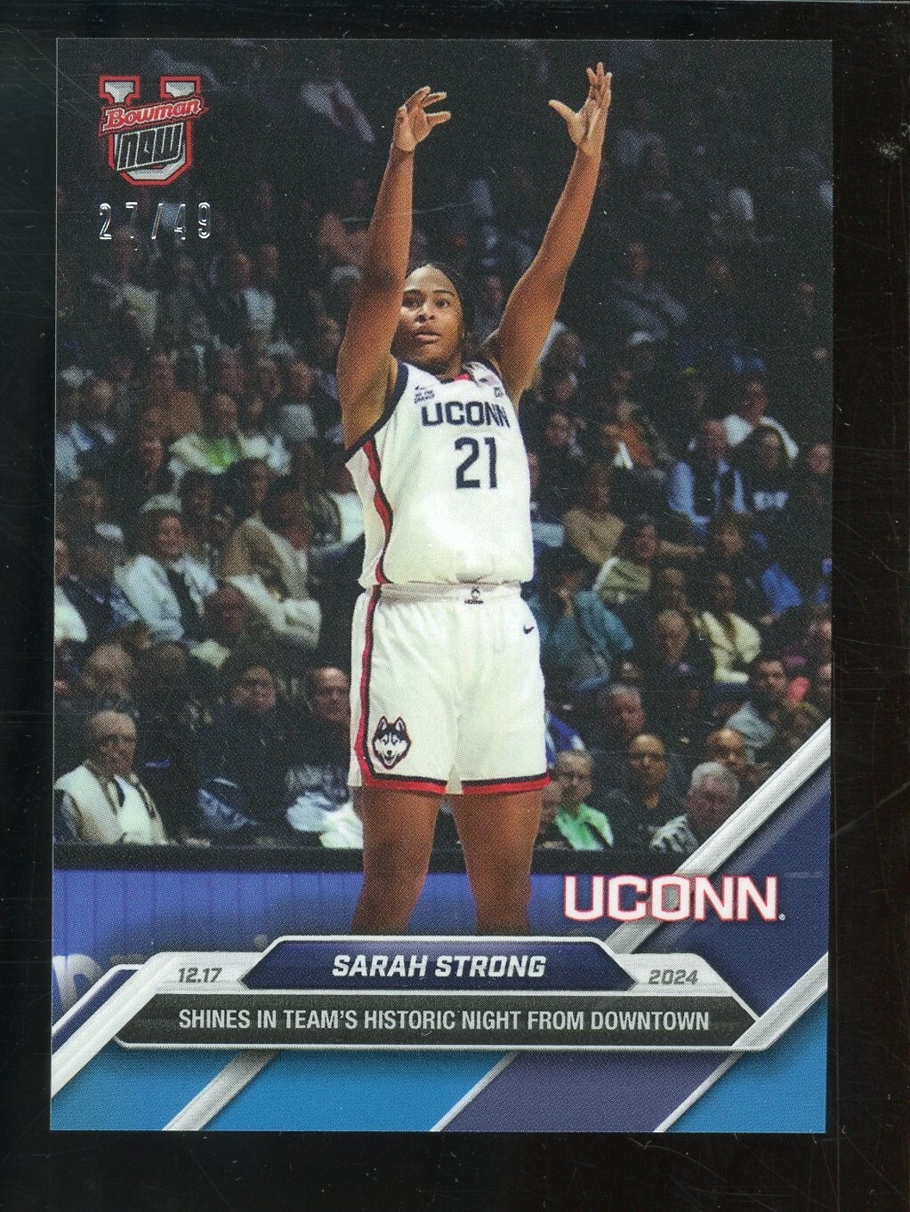 2024 Bowman U Now #33  Blue 27 / 49 Sarah Strong UConn Huskies Rookie