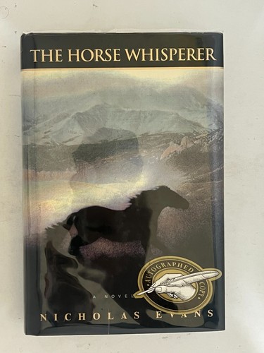 The Horse Whisperer (NEW 1st Ed. & Printing) — Signed by Nicholas Evans - Picture 1 of 7