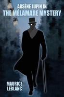 Maurice Leblanc | Arsene Lupin In The MéLamare Mystery | Taschenbuch | Englisch