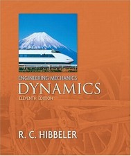 ENGINEERING MECHANICS - DYNAMICS (11TH EDITION) By Russell C. Hibbeler BRAND NEW