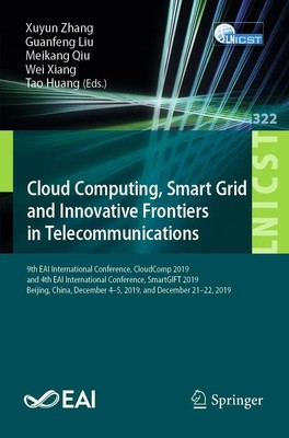 Cloud Computing, Smart Grid and Innovative Frontiers in Telecommunications Buch