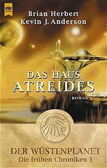 Das Haus Atreides (Der Wüstenplanet Die frühen Chroniken... | Buch | Zustand gut