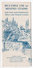 1955 Multiple Use and Mining Claims Facts Booklet  14 pages