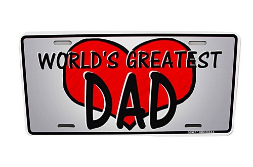 DAD WORLD'S GREATEST DAD METAL CAR NOVELTY LICENSE PLATE AUTO TAG - Bild 10 von 15