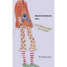 Nerual's Adventures and The Greatness of Agnes 9781452023212 by Dianne Coon