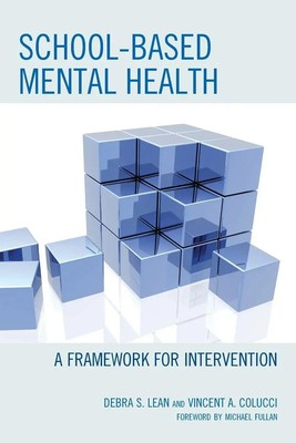 Debra Lean (u. a.) | School-based Mental Health | Taschenbuch | Englisch (2013)