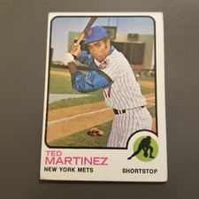 TED MARTINEZ 1973 Topps #161   Buy 3 Ships Free G697