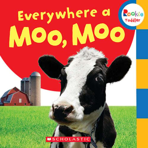 Everywhere a Moo, Moo (Rookie Toddler) by Scholastic: Used - Bild 1 von 1