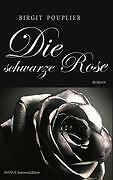 Die Schwarze Rose | Buch | 9783869380049