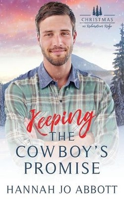 Keeping The Cowboy's Promise by Hannah Jo Abbott Paperback Book