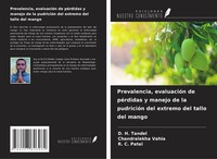 D. H. Tandel (U. A.) | Prevalencia, EvaluacióN De PéRdidas Y Manejo De La...
