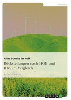 Alina Schulte Im Hoff | RüCkstellungen Nach HGB Und Ifrs Im Vergleich | Buch