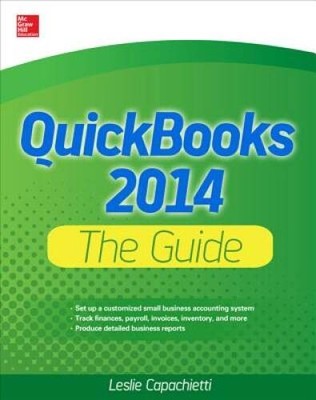QuickBooks 2014 The Guide - Paperback By Capachietti, Leslie - GOOD