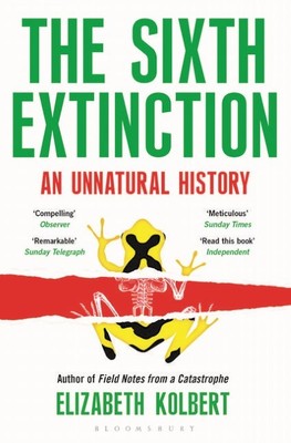 The Sixth Extinction Elizabeth Kolbert