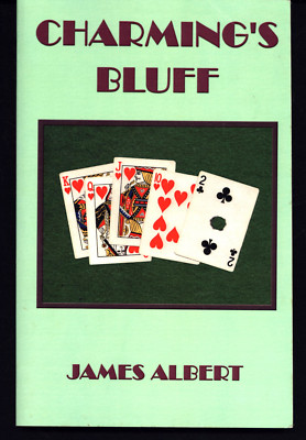 JAMES ALBERT CHARMING'S BLUFF