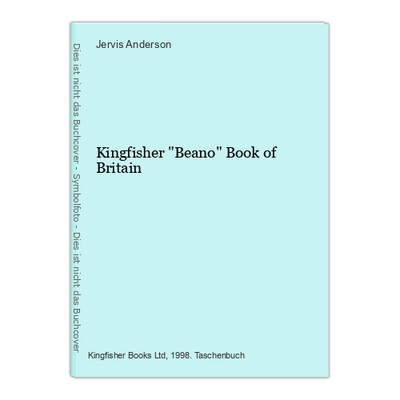 Kingfisher ''Beano'' Book of Britain Anderson, Jervis: