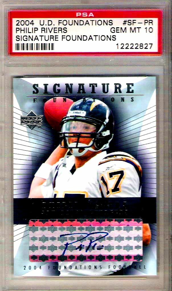 Colts PSA 10 Rc Philip Rivers Auto 2004 UD Foundations Rookie Signed Autograph