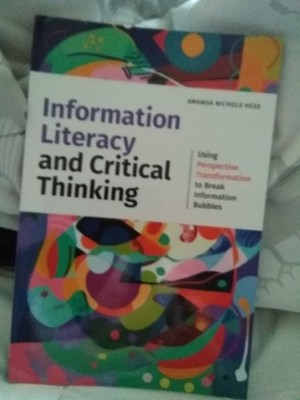 Information Literacy and Critical Thinking